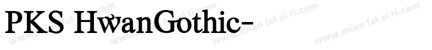 PKS HwanGothic字体转换